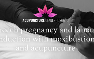 Breech pregnancy and labour induction with moxibustion and acupuncture